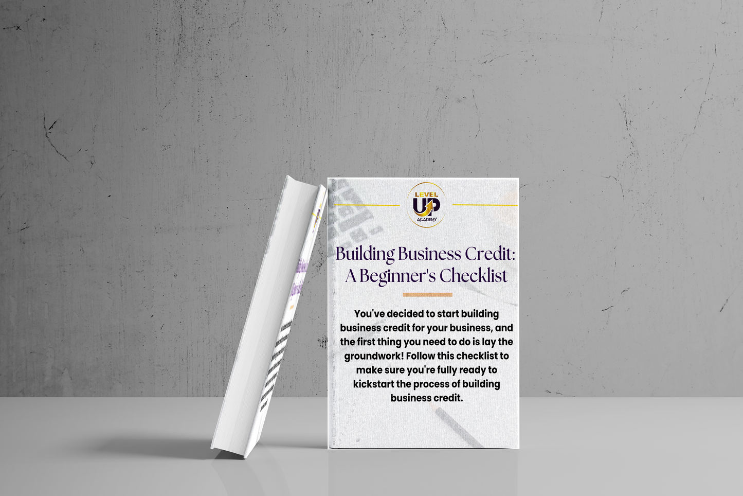 Building Business Credit: A Beginners Checklist